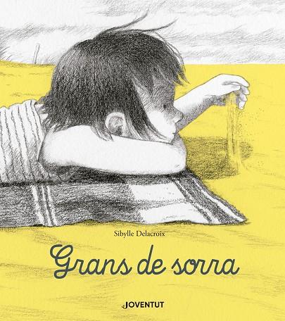 GRANS DE SORRA | 9788426145567 | DELACROIX, SIBYLLE | Galatea Llibres | Llibreria online de Reus, Tarragona | Comprar llibres en català i castellà online