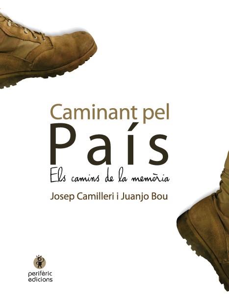 CAMINANT PEL PAIS | 9788492435678 | CAMILLERI, JOSEP | Galatea Llibres | Llibreria online de Reus, Tarragona | Comprar llibres en català i castellà online