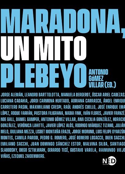 MARADONA, UN MITO PLEBEYO | 9788418273469 | VARIOS AUTORES | Galatea Llibres | Llibreria online de Reus, Tarragona | Comprar llibres en català i castellà online