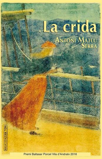 LA CRIDA | 9788416163939 | MATEU SERRA, ANTONI | Galatea Llibres | Llibreria online de Reus, Tarragona | Comprar llibres en català i castellà online