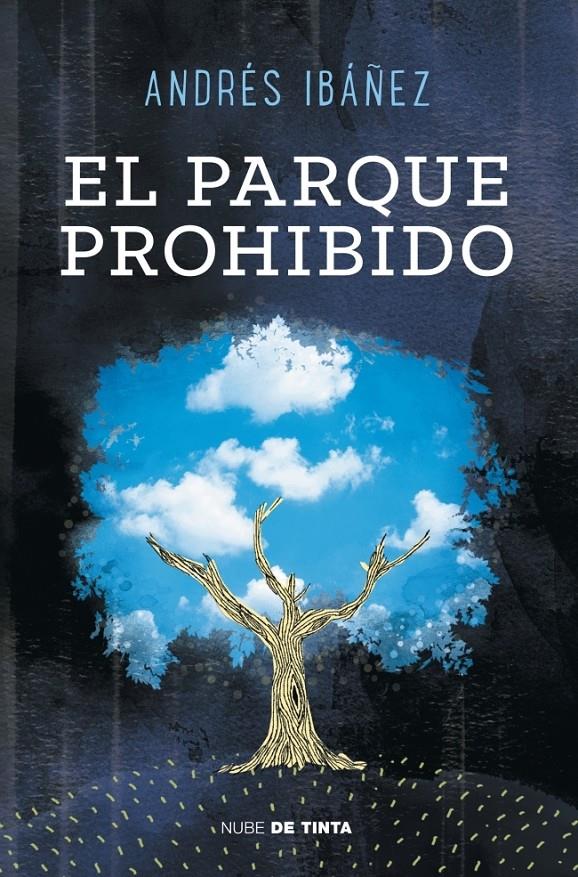 EL PARQUE PROHIBIDO | 9788415594178 | IBAÑEZ, ANDRES | Galatea Llibres | Llibreria online de Reus, Tarragona | Comprar llibres en català i castellà online