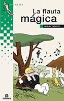 FLAUTA MAGICA, LA | 9788424623425 | DESCLOT, MIQUEL | Galatea Llibres | Librería online de Reus, Tarragona | Comprar libros en catalán y castellano online