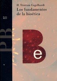 FUNDAMENTOS DE LA BIOETICA | 9788449300318 | TRISTAM ENGELHARD, H. | Galatea Llibres | Llibreria online de Reus, Tarragona | Comprar llibres en català i castellà online