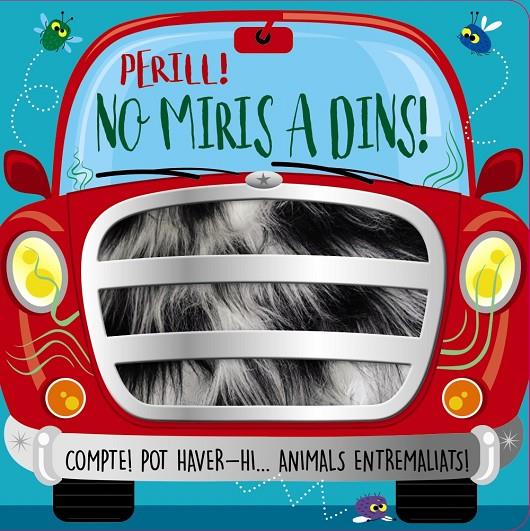 PERILL! NO MIRIS A DINS! | 9788413491851 | GREENING, ROSIE | Galatea Llibres | Llibreria online de Reus, Tarragona | Comprar llibres en català i castellà online