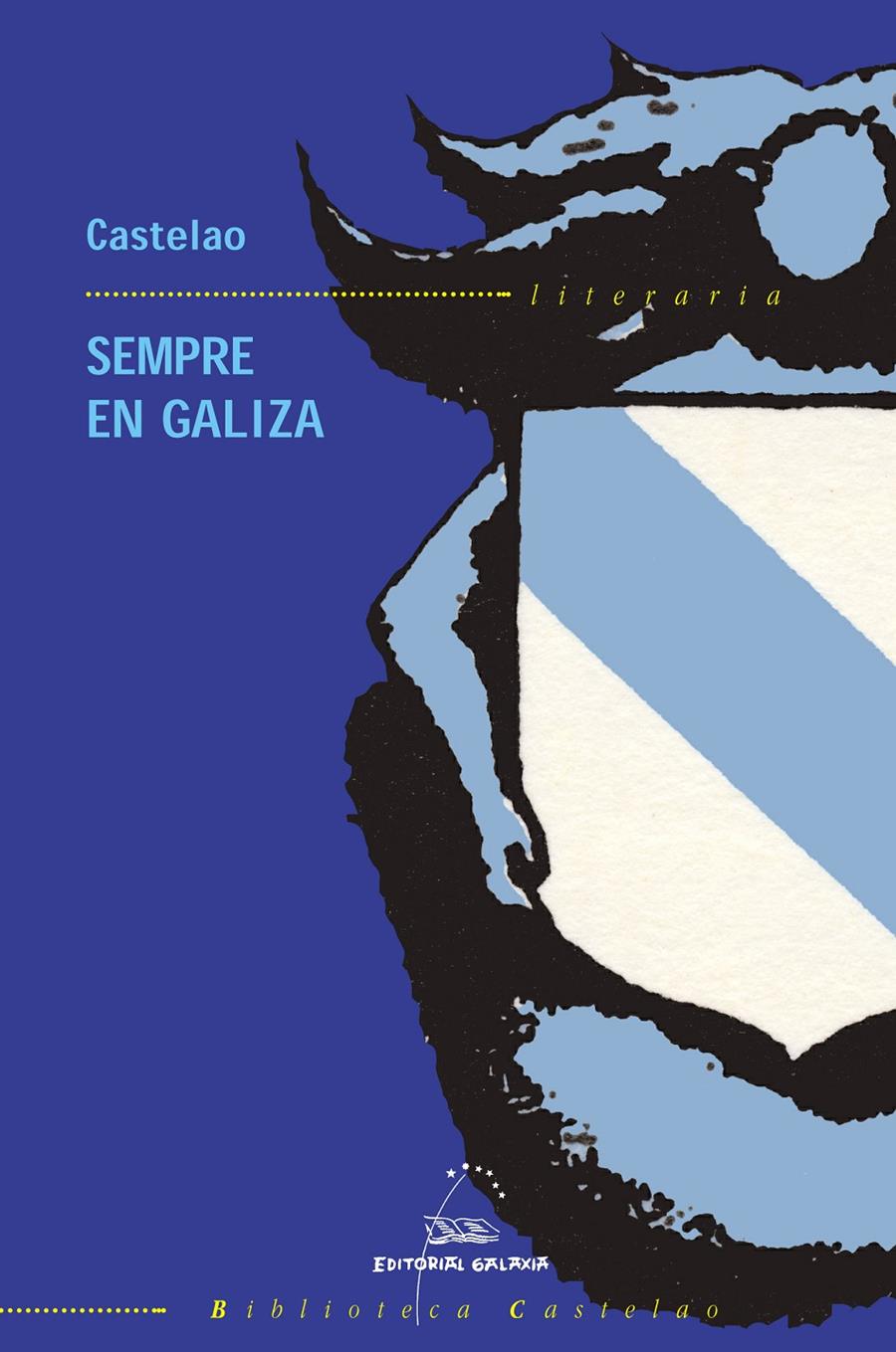 SEMPRE EN GALIZA | 9788482887296 | CASTELAO | Galatea Llibres | Llibreria online de Reus, Tarragona | Comprar llibres en català i castellà online