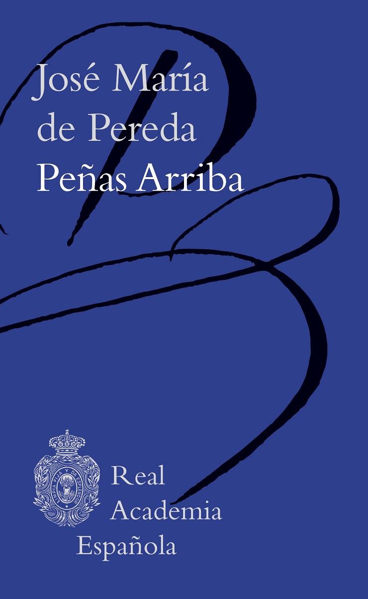 PEÑAS ARRIBA | 9788467072587 | PEREDA, JOSÉ MARÍA DE | Galatea Llibres | Llibreria online de Reus, Tarragona | Comprar llibres en català i castellà online