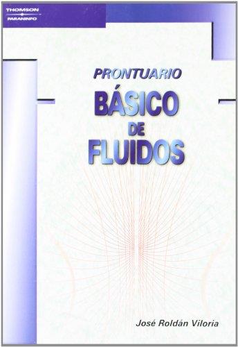 PRONTUARIO BASICO DE FLUIDOS | 9788428328470 | ROLDAN VILORIA, JOSE | Galatea Llibres | Llibreria online de Reus, Tarragona | Comprar llibres en català i castellà online
