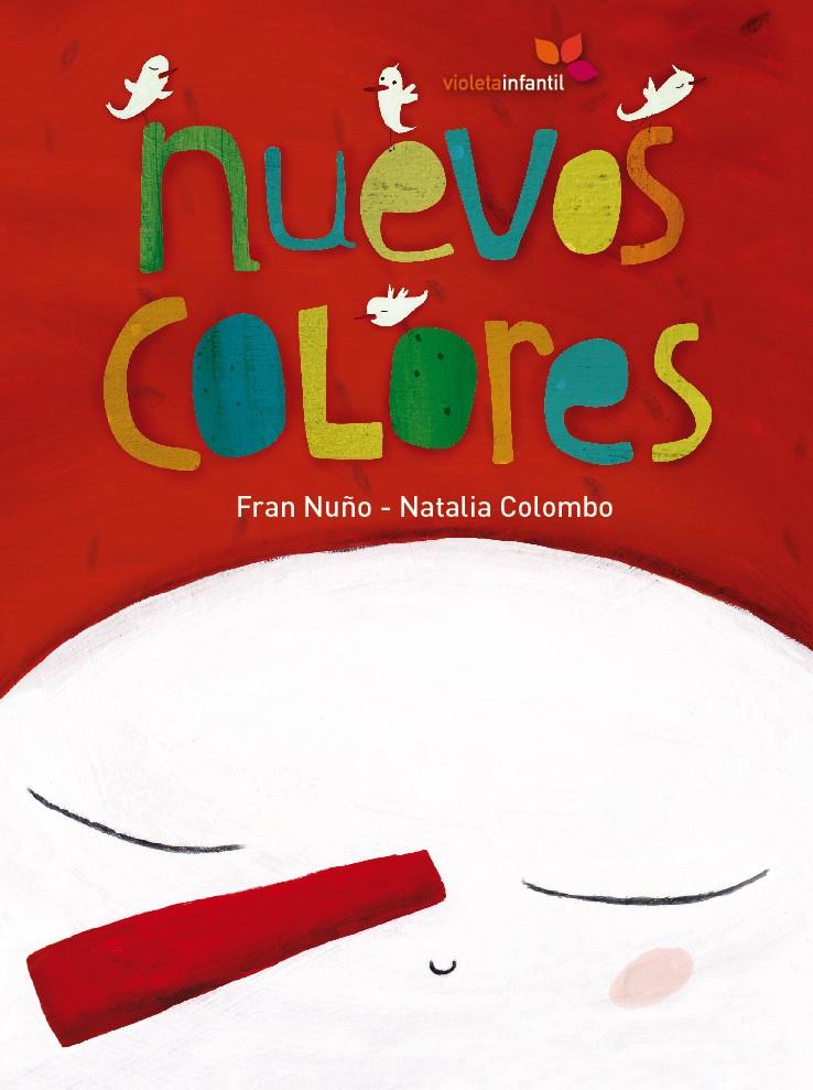 NUEVOS COLORES | 9788493786304 | NUÑO, FRAN | Galatea Llibres | Llibreria online de Reus, Tarragona | Comprar llibres en català i castellà online