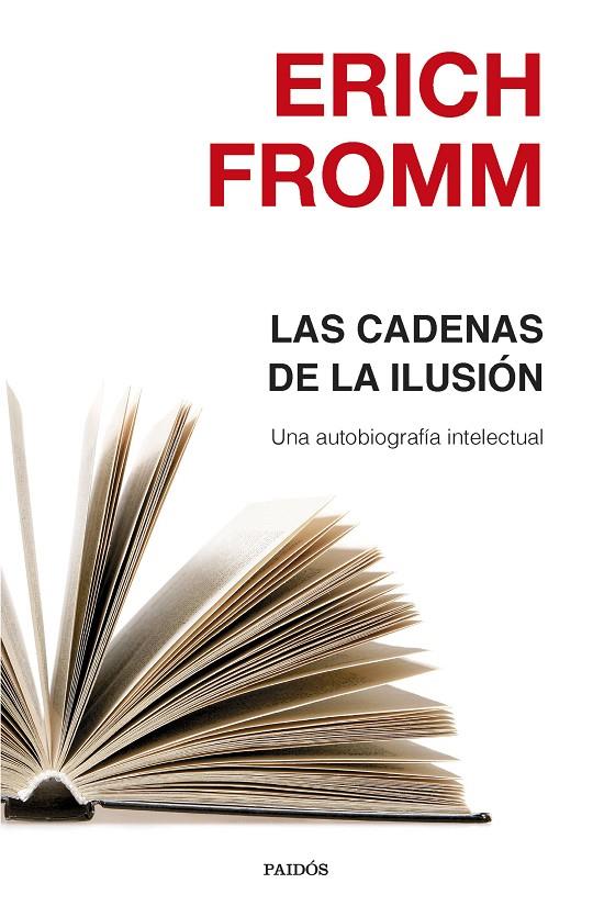 LAS CADENAS DE LA ILUSIÓN | 9788449332463 | FROMM, ERICH | Galatea Llibres | Llibreria online de Reus, Tarragona | Comprar llibres en català i castellà online