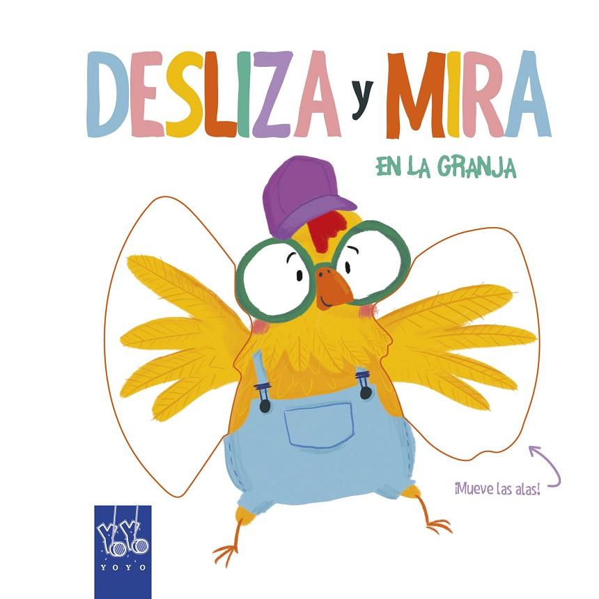 DESLIZA Y MIRA. EN LA GRANJA | 9788408204893 | YOYO | Galatea Llibres | Llibreria online de Reus, Tarragona | Comprar llibres en català i castellà online
