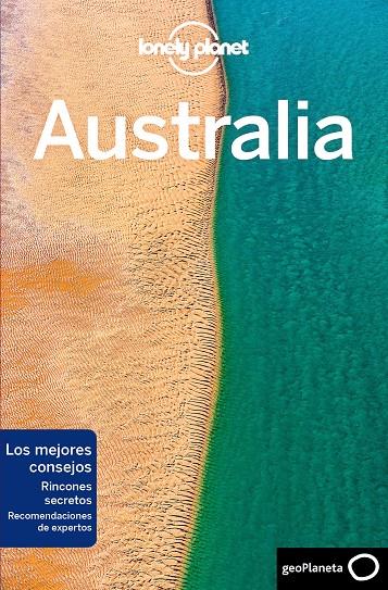 AUSTRALIA LONELY PLANET 2018 | 9788408178965 | ATKINSON, BRETT/ARMSTRONG, KATE/BAIN, CAROLYN/BONETTO, CRISTIAN/DRAGICEVICH, PETER/HAM, ANTHONY/HARD | Galatea Llibres | Llibreria online de Reus, Tarragona | Comprar llibres en català i castellà online