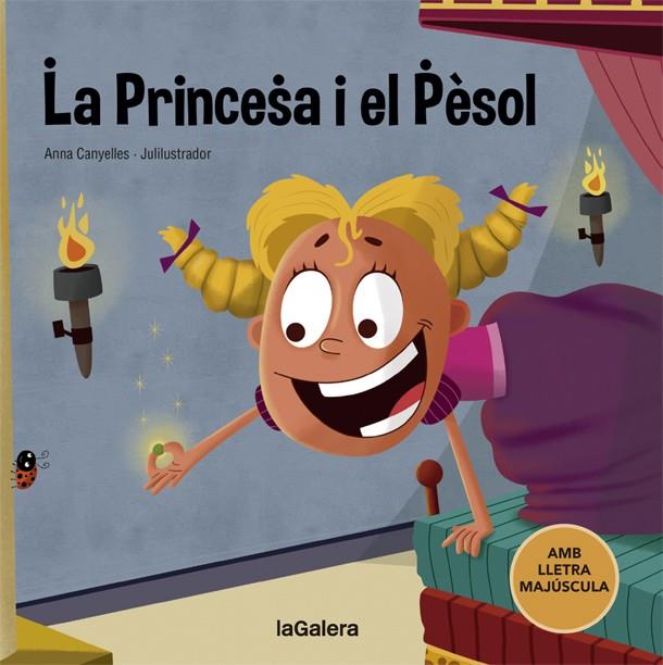 LA PRINCESA I EL PÈSOL | 9788424668723 | CANYELLES, ANNA | Galatea Llibres | Llibreria online de Reus, Tarragona | Comprar llibres en català i castellà online