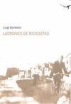 LADRONES DE BICICLETAS | 9788493741303 | BARTOLINI, LUIGI | Galatea Llibres | Llibreria online de Reus, Tarragona | Comprar llibres en català i castellà online