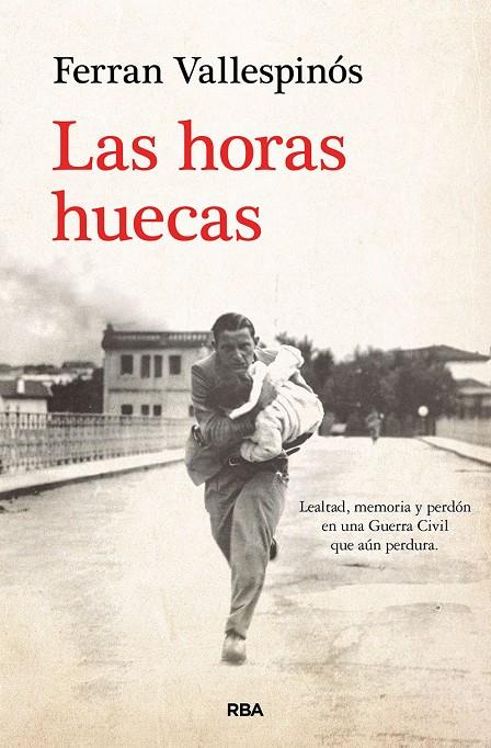 LAS HORAS HUECAS | 9788411320726 | VALLESPINÓS, FERRAN | Galatea Llibres | Llibreria online de Reus, Tarragona | Comprar llibres en català i castellà online