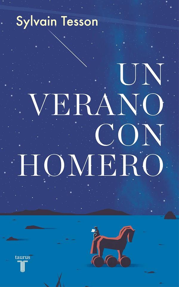 UN VERANO CON HOMERO | 9788430622498 | TESSON, SYLVAIN | Galatea Llibres | Llibreria online de Reus, Tarragona | Comprar llibres en català i castellà online