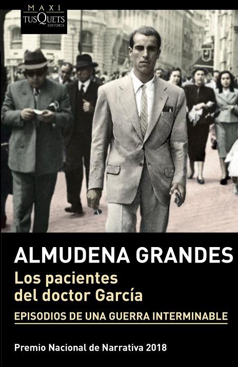 LOS PACIENTES DEL DOCTOR GARCÍA | 9788490666890 | GRANDES, ALMUDENA | Galatea Llibres | Llibreria online de Reus, Tarragona | Comprar llibres en català i castellà online