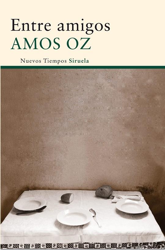 ENTRE AMIGOS | 9788498417180 | OZ, AMOS | Galatea Llibres | Llibreria online de Reus, Tarragona | Comprar llibres en català i castellà online