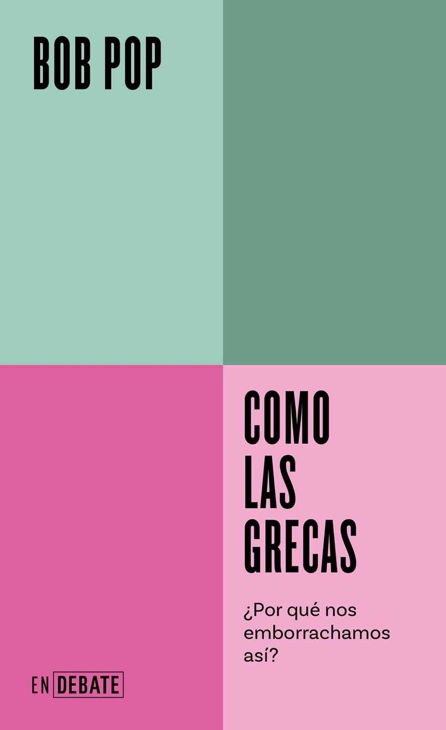 COMO LAS GRECAS | 9788419951380 | POP, BOB | Galatea Llibres | Librería online de Reus, Tarragona | Comprar libros en catalán y castellano online