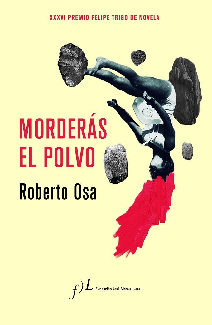 MORDERáS EL POLVO | 9788415673729 | OSA, ROBERTO | Galatea Llibres | Llibreria online de Reus, Tarragona | Comprar llibres en català i castellà online