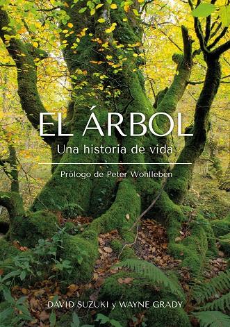 EL ÁRBOL | 9788412618471 | SUZUKI, DAVID/GRADY, WAYNE | Galatea Llibres | Llibreria online de Reus, Tarragona | Comprar llibres en català i castellà online