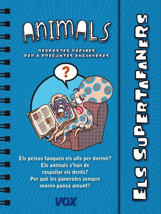 ELS SUPERTAFANERS / ELS ANIMALS | 9788499741437 | Galatea Llibres | Llibreria online de Reus, Tarragona | Comprar llibres en català i castellà online