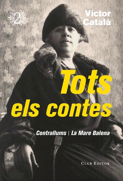 TOTS ELS CONTES 2 | 9788473292320 | CATALÀ, VÍCTOR | Galatea Llibres | Llibreria online de Reus, Tarragona | Comprar llibres en català i castellà online