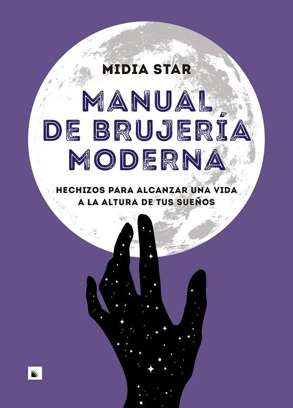 MANUAL DE BRUJERÍA MODERNA | 9788417371524 | STAR, MIDIA | Galatea Llibres | Llibreria online de Reus, Tarragona | Comprar llibres en català i castellà online