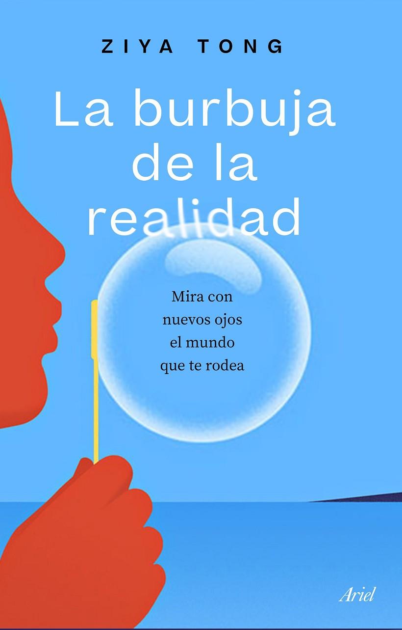 LA BURBUJA DE LA REALIDAD | 9788434433519 | TONG, ZIYA | Galatea Llibres | Llibreria online de Reus, Tarragona | Comprar llibres en català i castellà online