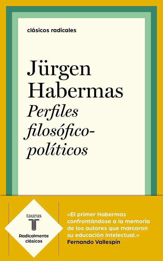 PERFILES FILOSÓFICO-POLÍTICOS | 9788430622528 | HABERMAS, JURGEN | Galatea Llibres | Llibreria online de Reus, Tarragona | Comprar llibres en català i castellà online