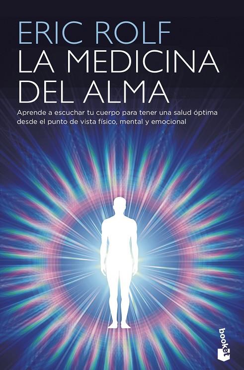 LA MEDICINA DEL ALMA | 9788408210023 | ROLF, ERIC | Galatea Llibres | Llibreria online de Reus, Tarragona | Comprar llibres en català i castellà online