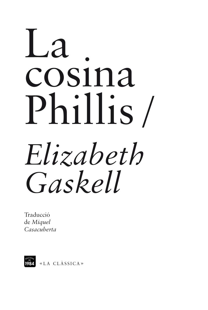 LA COSINA PHILLIS | 9788492440931 | GASKELL, ELIZABETH | Galatea Llibres | Llibreria online de Reus, Tarragona | Comprar llibres en català i castellà online