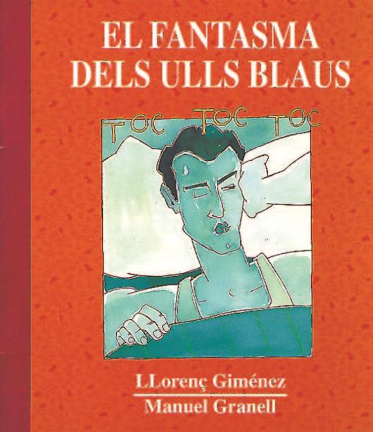 FANTASMA DELS ULLS BLAUS, EL | 9788481311037 | GIMENEZ, LLORENÇ | Galatea Llibres | Llibreria online de Reus, Tarragona | Comprar llibres en català i castellà online