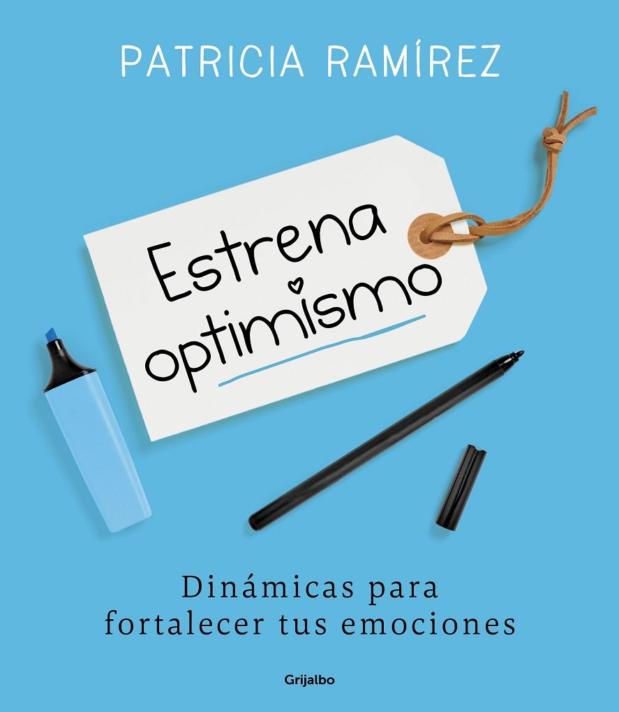 ESTRENA OPTIMISMO | 9788425356186 | RAMÍREZ, PATRICIA | Galatea Llibres | Llibreria online de Reus, Tarragona | Comprar llibres en català i castellà online