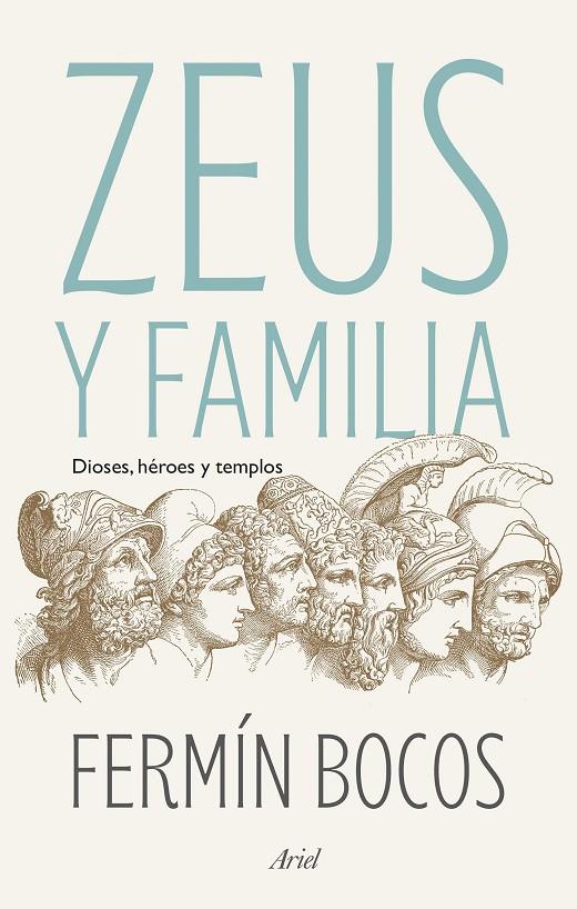 ZEUS Y FAMILIA | 9788434435117 | BOCOS, FERMÍN | Galatea Llibres | Llibreria online de Reus, Tarragona | Comprar llibres en català i castellà online