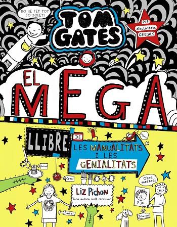 TOM GATES: EL MEGALLIBRE DE LES MANUALITATS I LES GENIALITATS | 9788499063645 | PICHON, LIZ | Galatea Llibres | Llibreria online de Reus, Tarragona | Comprar llibres en català i castellà online