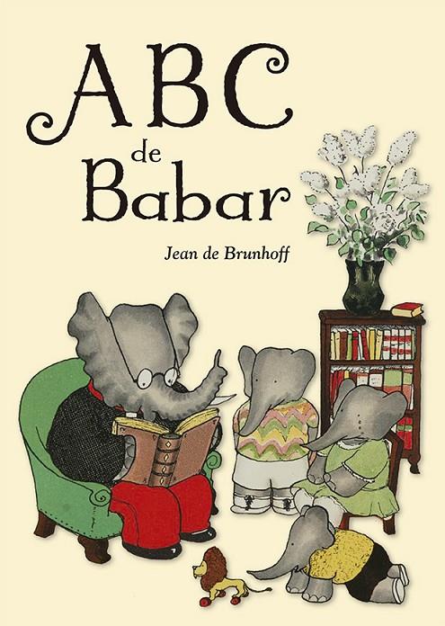 ABC DE BABAR | 9788491452003 | DE BRUNHOFF, JEAN | Galatea Llibres | Llibreria online de Reus, Tarragona | Comprar llibres en català i castellà online