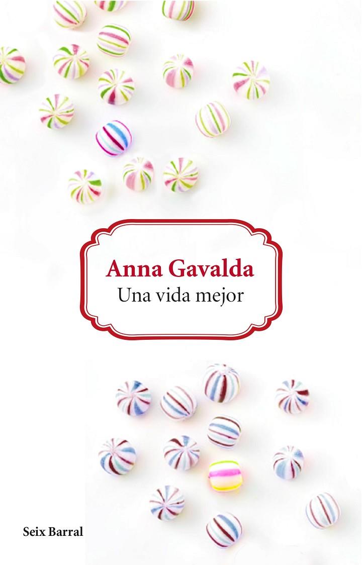 UNA VIDA MEJOR | 9788432229626 | GAVALDA, ANNA | Galatea Llibres | Llibreria online de Reus, Tarragona | Comprar llibres en català i castellà online