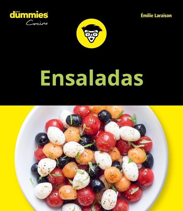 ENSALADAS PARA DUMMIES | 9788432905421 | LARAISON, EMILIE | Galatea Llibres | Llibreria online de Reus, Tarragona | Comprar llibres en català i castellà online