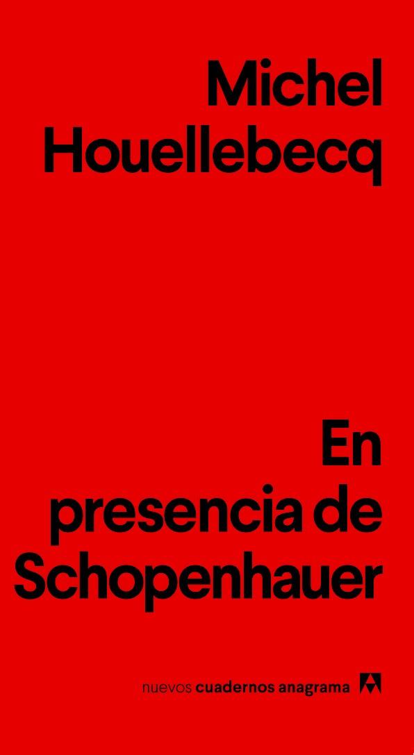 EN PRESENCIA DE SCHOPENHAUER | 9788433916198 | HOUELLEBECQ, MICHEL | Galatea Llibres | Llibreria online de Reus, Tarragona | Comprar llibres en català i castellà online