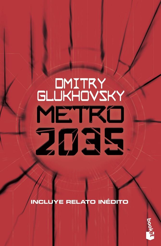 METRO 2035 | 9788445009109 | GLUKHOVSKY, DMITRY | Galatea Llibres | Llibreria online de Reus, Tarragona | Comprar llibres en català i castellà online