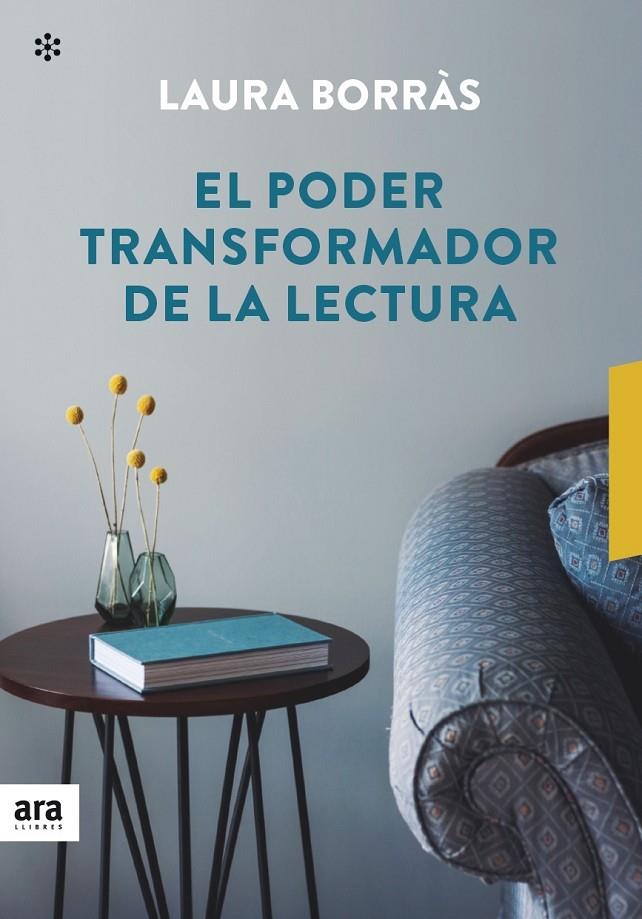 EL PODER TRANSFORMADOR DE LA LECTURA | 9788417804367 | BORRÀS, LAURA | Galatea Llibres | Llibreria online de Reus, Tarragona | Comprar llibres en català i castellà online