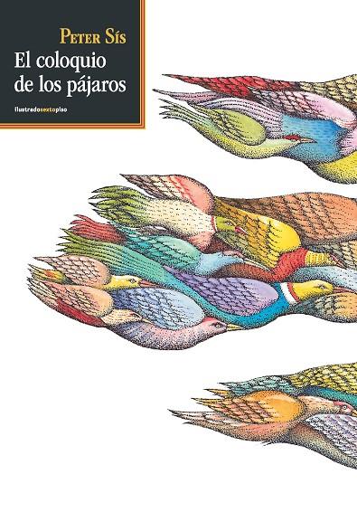EL COLOQUIO DE LOS PÁJAROS | 9788415601036 | SÍS, PETER | Galatea Llibres | Llibreria online de Reus, Tarragona | Comprar llibres en català i castellà online