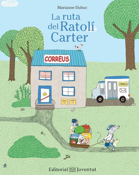 LA RUTA DEL RATOLÍ CARTER | 9788426143372 | DUBUC, MARIANNE | Galatea Llibres | Llibreria online de Reus, Tarragona | Comprar llibres en català i castellà online