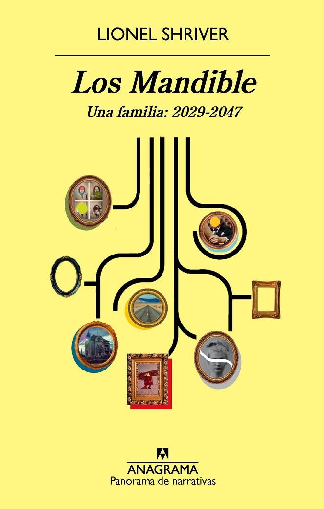 LOS MANDIBLE. UNA FAMILIA: 2029-2047 | 9788433979803 | SHRIVER, LIONEL | Galatea Llibres | Llibreria online de Reus, Tarragona | Comprar llibres en català i castellà online