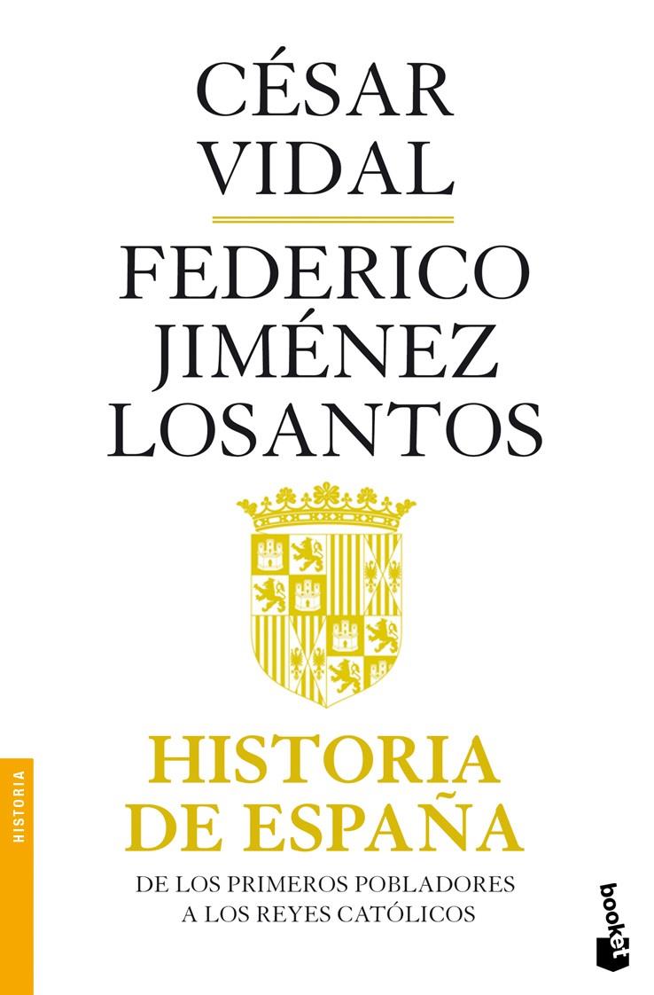 HISTORIA DE ESPAÑA | 9788408101239 | JIMENEZ LOSANTOS, FEDERICO | Galatea Llibres | Llibreria online de Reus, Tarragona | Comprar llibres en català i castellà online