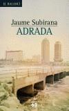 ADRADA | 9788429755732 | SUBIRANA, JAUME | Galatea Llibres | Llibreria online de Reus, Tarragona | Comprar llibres en català i castellà online
