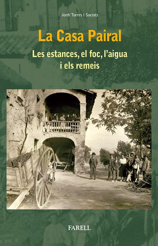 LA CASA PAIRAL | 9788492811649 | TORRES, JORDI | Galatea Llibres | Llibreria online de Reus, Tarragona | Comprar llibres en català i castellà online