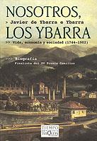 NOSOTROS, LOS YBARRA | 9788483108420 | DE YBARRA E YBARRA, JAVIER | Galatea Llibres | Llibreria online de Reus, Tarragona | Comprar llibres en català i castellà online