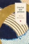 UNA LUZ QUE PERDURA | 9788419035325 | MIYAZAWA, KENJI | Galatea Llibres | Llibreria online de Reus, Tarragona | Comprar llibres en català i castellà online
