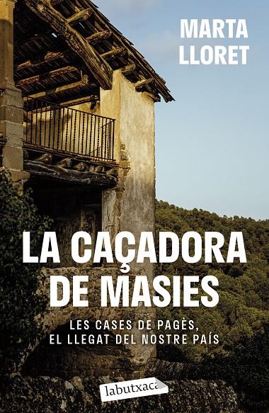 LA CAÇADORA DE MASIES | 9788419971036 | LLORET, MARTA | Galatea Llibres | Llibreria online de Reus, Tarragona | Comprar llibres en català i castellà online
